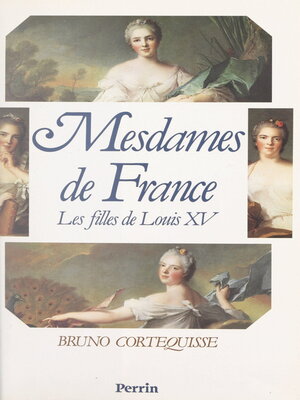 cover image of Mesdames de France